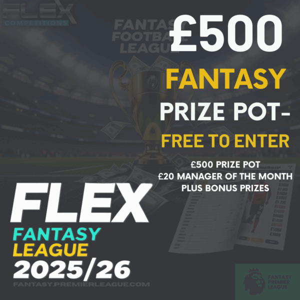 FREE TO ENTER - Flex Fantasy Football League – £500 Prize Pot ⚽💰 - Image 2