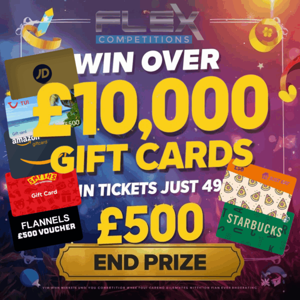 Flex £10,000 Gift Card Bonanza Instant Win Competition
