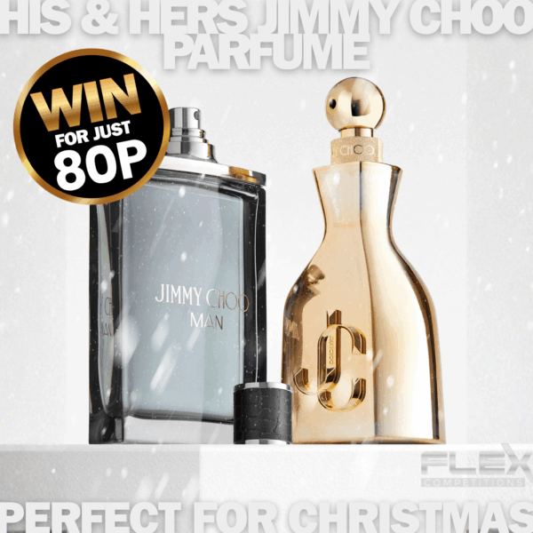 His & Hers Jimmy Choo Perfume Gift Set – Just 80p to Enter! £80 CASH ALT