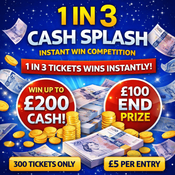 💸 The 1 in 3 Cash Drop – Instant Win Competition 💸