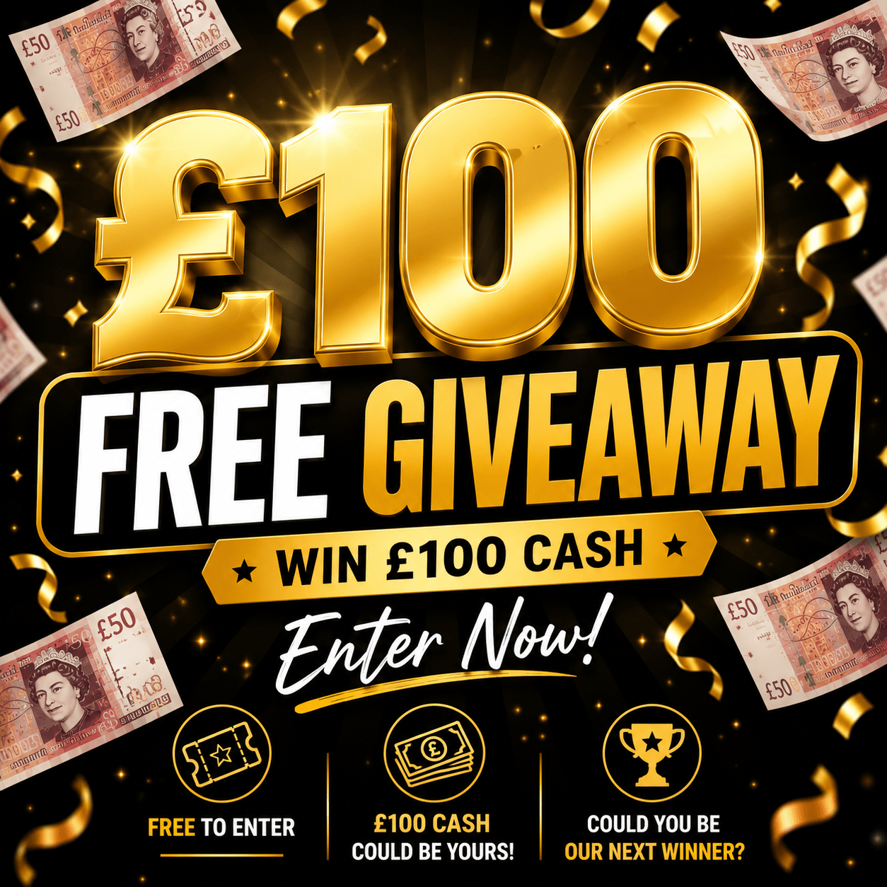 FREE £100 Cash Giveaway — Everyone Can Enter!