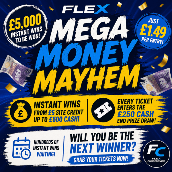 Flex Mega Money Mayhem – £5,000 Instant Wins